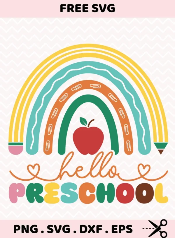 Hello Preschool SVG for Cricut, shown as a vinyl cut file for a back-to-school sign.
