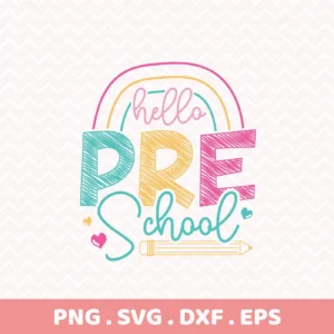 Hello Preschool" Cricut design for a teacher appreciation gift cardstock cutout.