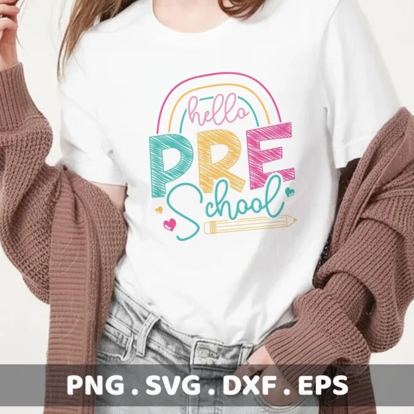 Hello Preschool" Cricut design for a teacher appreciation gift t-shirt vinyl cut.