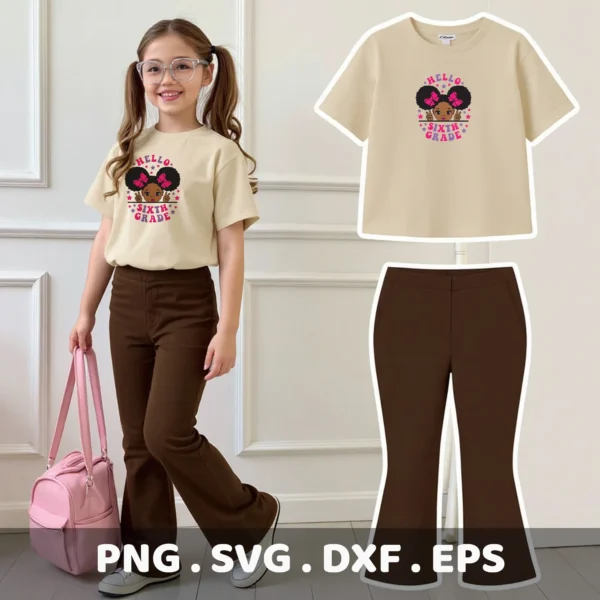 Black girl magic "Hello Sixth Grade" design for a Cricut t-shirt decal.