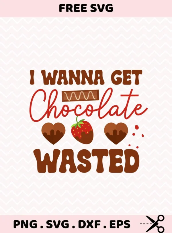 Chocolate Wasted Cricut Design for a funny chocolate lover's vinyl decal.