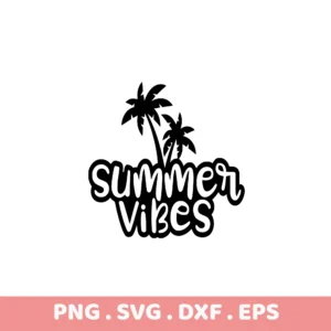 Summer Vibes SVG, DXF, EPS files for Cricut, Silhouette, and laser cutting. Perfect for screen printing stencils.