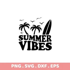 Summer Vibes SVG, DXF, EPS files for Cricut, Silhouette, and laser cutting. Black design.