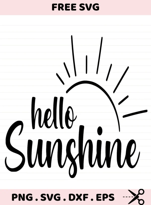 Hello Sunshine SVG, DXF, Cricut, Silhouette cutting files. Black background.