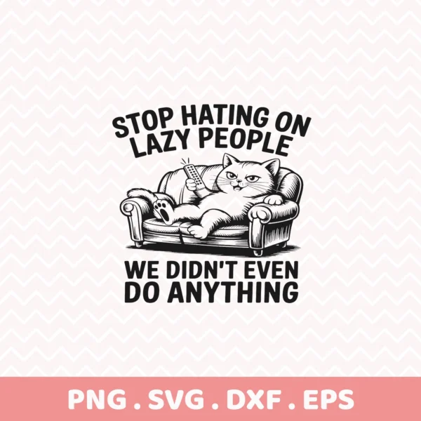 Lazy cat Cricut file for a funny introvert t-shirt screen print design.