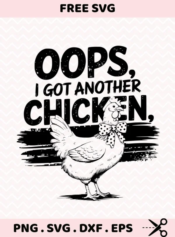 Chicken SVG laser cut file; funny farm quote design.