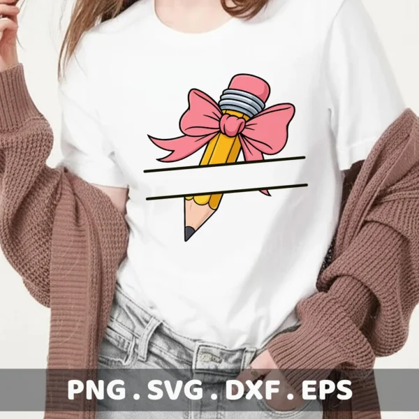 Pencil split name SVG with bow shown as a Cricut cut file for a teacher appreciation t-shirt.