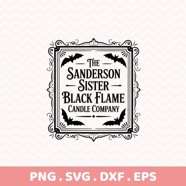 A black and white Sanderson Sisters Cricut design featuring bats and ornate frame, intended for cutting or serigraphy projects.