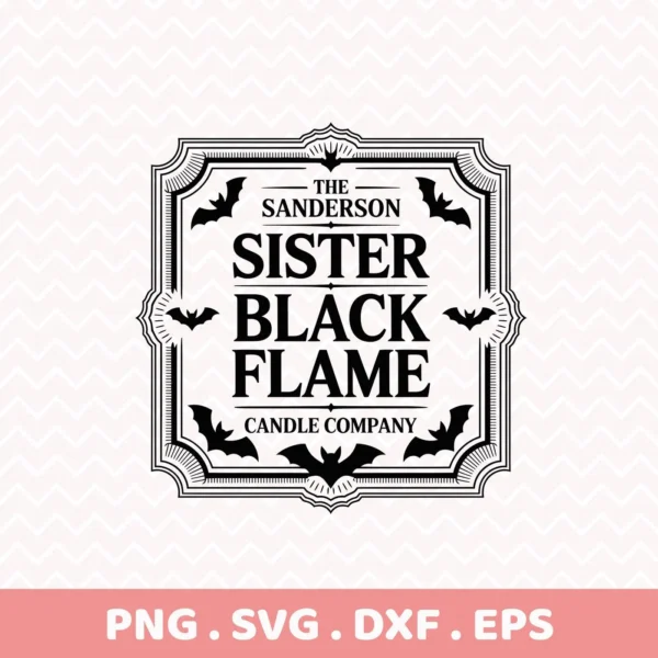 Black and white Sanderson Sister Cricut Design featuring bats and decorative frame, intended for cutting machines to create Halloween-themed candle labels.
