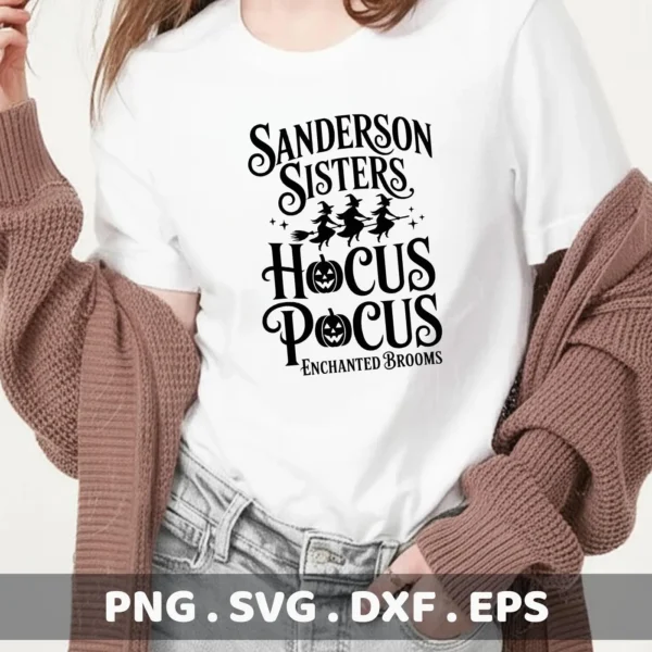 Hocus Pocus Cricut design featuring the Sanderson Sisters on broomsticks; SVG, PNG, DXF, and EPS files for cutting and serigraphy.