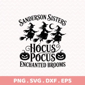 Black silhouette design featuring the Sanderson Sisters flying on broomsticks with pumpkins, "Hocus Pocus," and "Enchanted Brooms" text, intended as a Hocus Pocus Cricut Design for cutting or serigraphy projects.