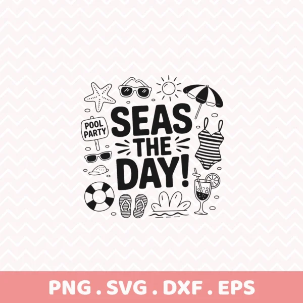 Seas The Day" Pool Party Cricut file for summer t-shirt vinyl cutting.