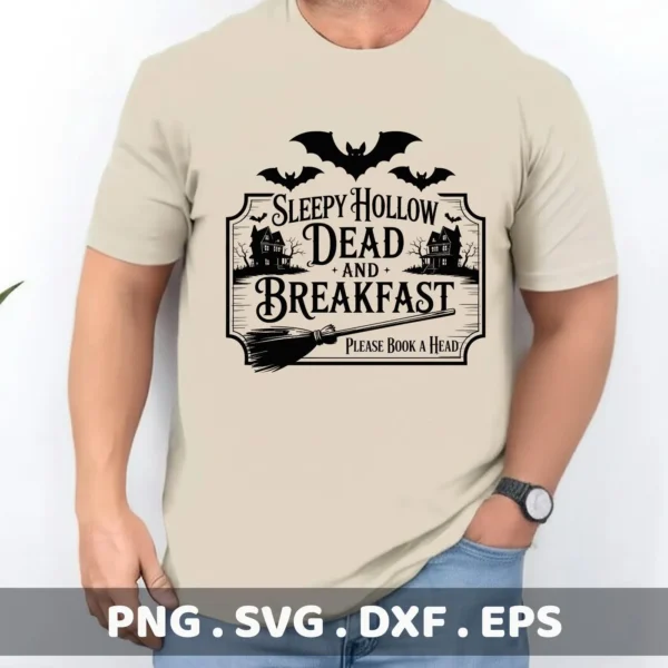 A man wears a t-shirt with a "Sleepy Hollow Dead and Breakfast" design, featuring bats, haunted houses, and a broom, intended as a Dead Breakfast Cricut Design for cutting and serigraphy applications.