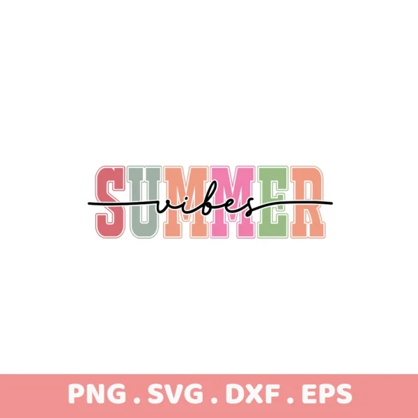 Summer Vibes SVG for Cricut, Silhouette, and Laser Cutters. Serigraphy stencil design.