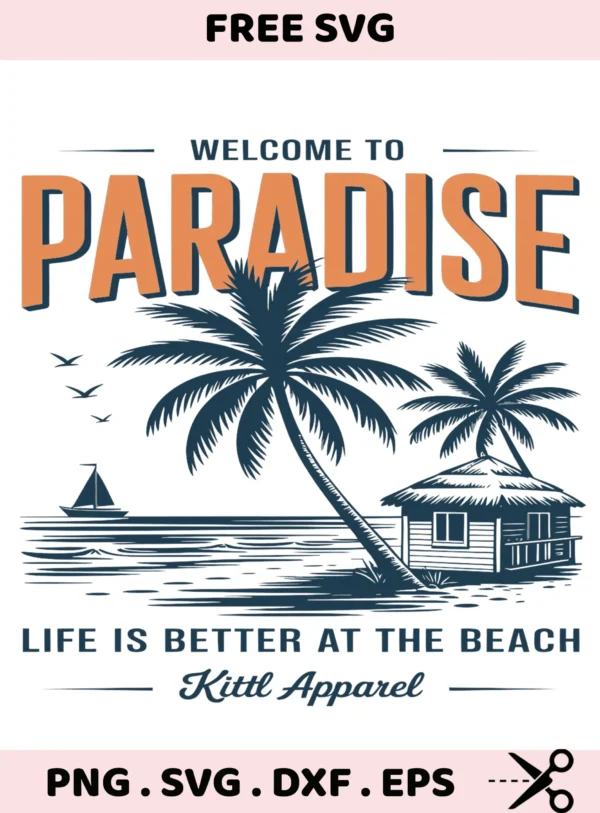 Beach Paradise SVG Cut Files: Cricut, Silhouette, Laser Templates.