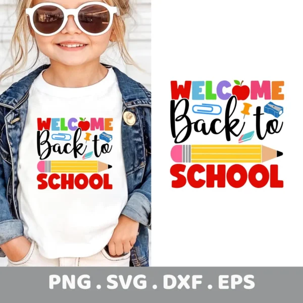 Welcome Back to School SVG design for Cricut, shown as a vinyl cut on a child's t-shirt.