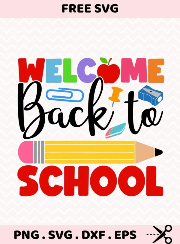 Welcome Back to School SVG design for Cricut, shown as a vinyl cut file for a chalkboard sign.