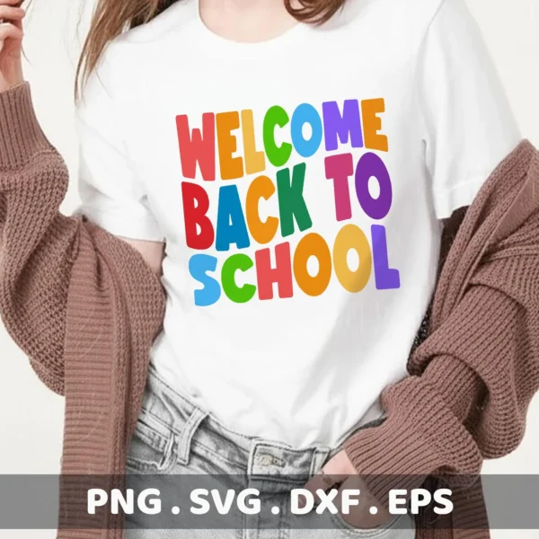 Welcome Back To School SVG design for a Cricut t-shirt decal.