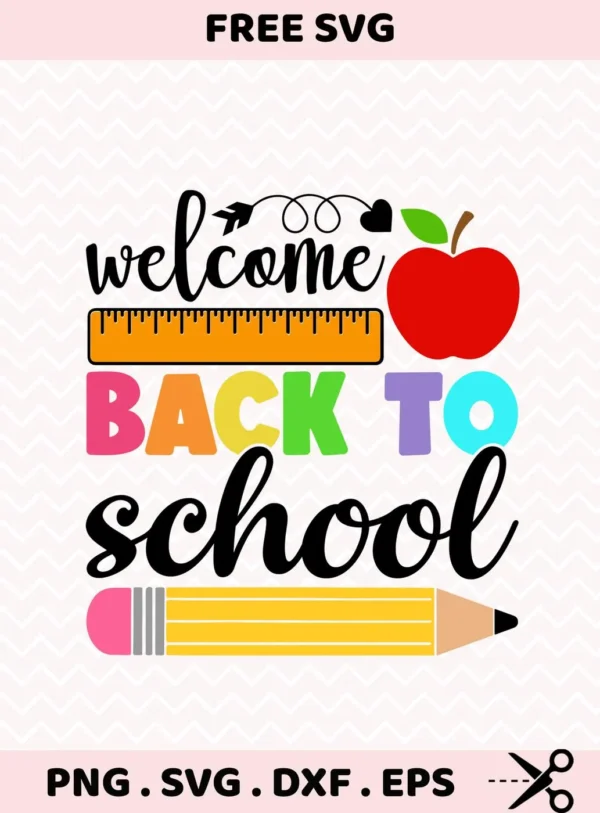 Welcome Back To School SVG for Cricut, Silhouette cutting machines. Sign or tag design.
