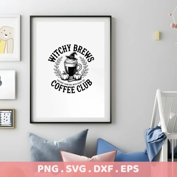 Black and white "Witchy Brews Coffee Club" design featuring a coffee cup with a witch hat, pumpkins, and laurel wreath, intended for Cricut cutting or serigraphy applications.