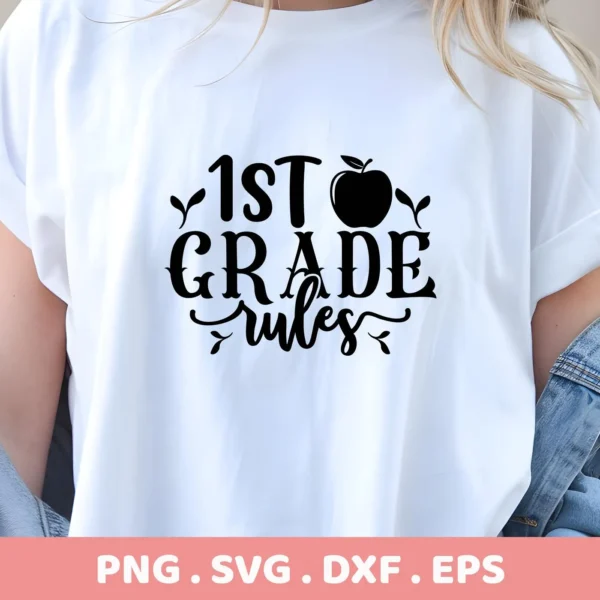 White t-shirt mockup with "1st Grade Rules" SVG design, a digital file for Cricut and Silhouette.