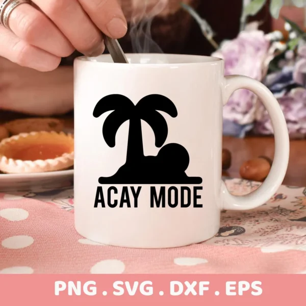A white mug with a black "Acay Mode" SVG design featuring a palm tree and reclining figure, presented as a digital download bundle (SVG, PNG).