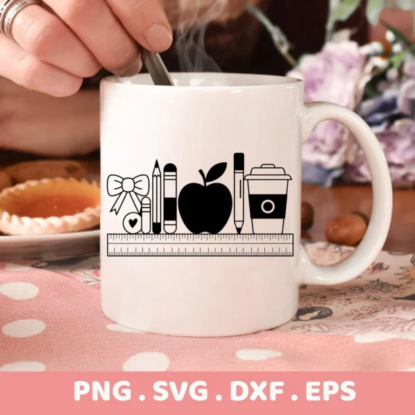 A white mug displays a "Teacher Supplies SVG Design" featuring a ruler, apple, pencil, book, and coffee cup graphic, representing a digital download bundle (SVG, PNG).