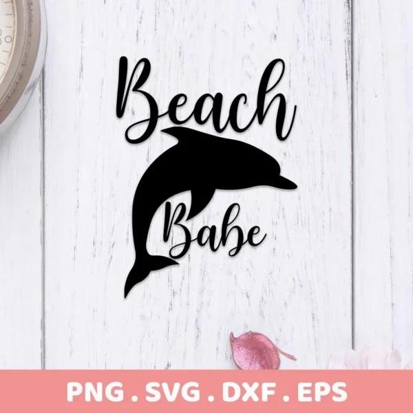 Black silhouette design featuring the words "Beach Babe" with a dolphin image, representing a digital download bundle including SVG and PNG files.