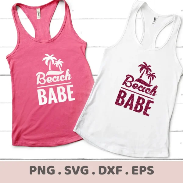 Two tank tops, one pink and one white, display the "Beach Babe" SVG design with palm trees, representing a digital download bundle including SVG and PNG formats.