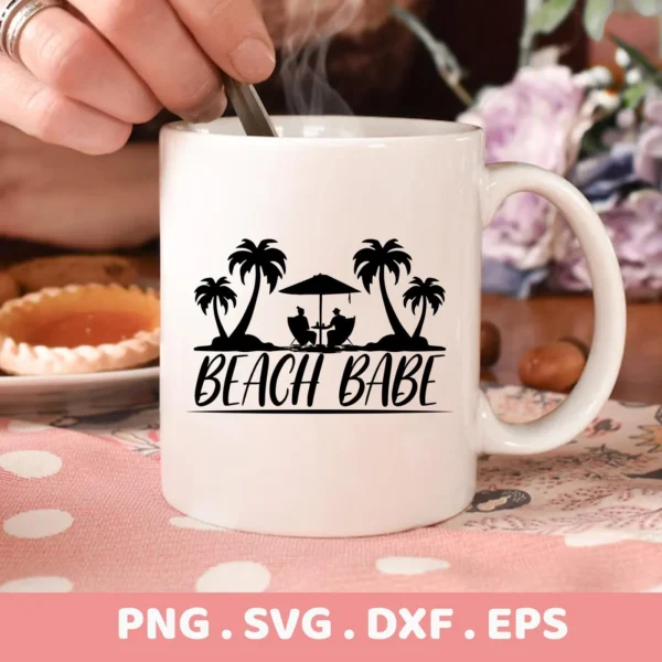 A white mug displays a "Beach Babe SVG Design" featuring a silhouette of palm trees, people under an umbrella, and the words "Beach Babe"; this is a digital download bundle including SVG and PNG files.