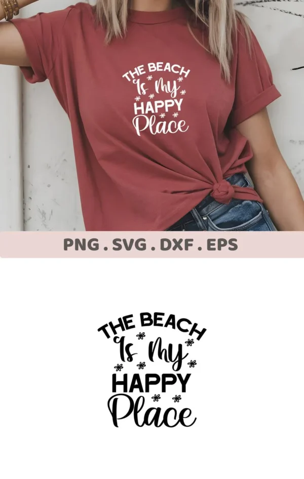 Beach Happy Place SVG" design on a t-shirt, showcasing a digital download bundle including SVG and PNG files.