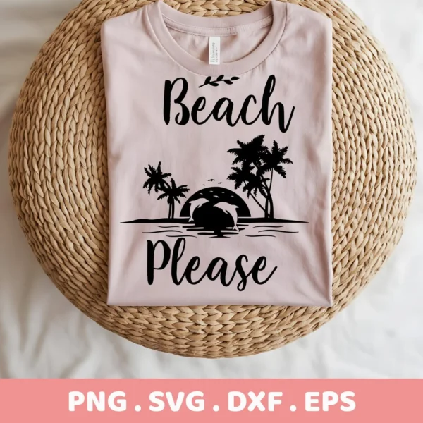 A folded light pink t-shirt with a black design featuring the words "Beach Please" above and below a silhouette of dolphins jumping in front of a sunset, flanked by palm trees, presented as a Dolphin Beach SVG Cricut Design digital download bundle (SVG, PNG).
