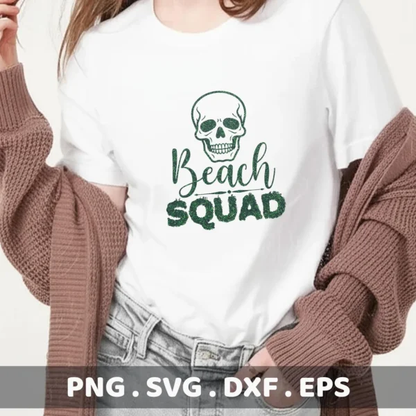 A white t-shirt displays a green "Beach Skull Squad" design with a skull above the text; this is a digital download bundle including SVG and PNG files.