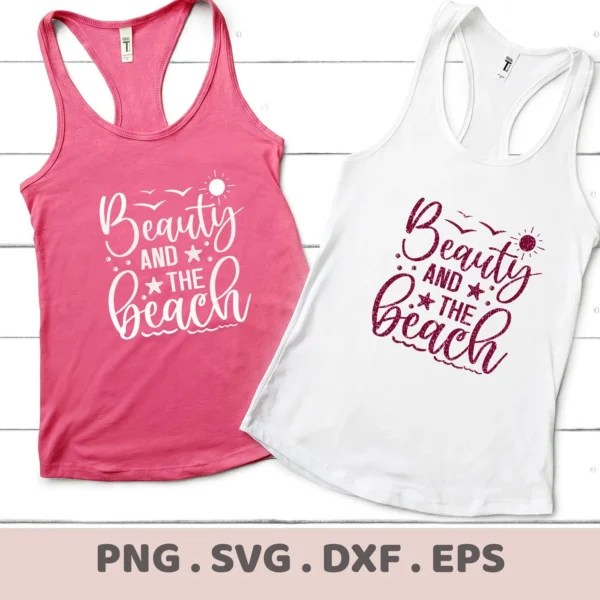 Two tank tops, one pink and one white, display the "Beauty And The Beach" design, showcasing a Beach Starfish SVG Design available as a digital download bundle in SVG and PNG formats.