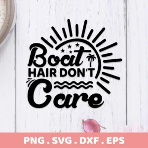 Black vector graphic design with the phrase "Boat Hair Don't Care" stylized with sun rays, stars, a palm tree, and wavy lines, presented as a digital download bundle including SVG and PNG formats.