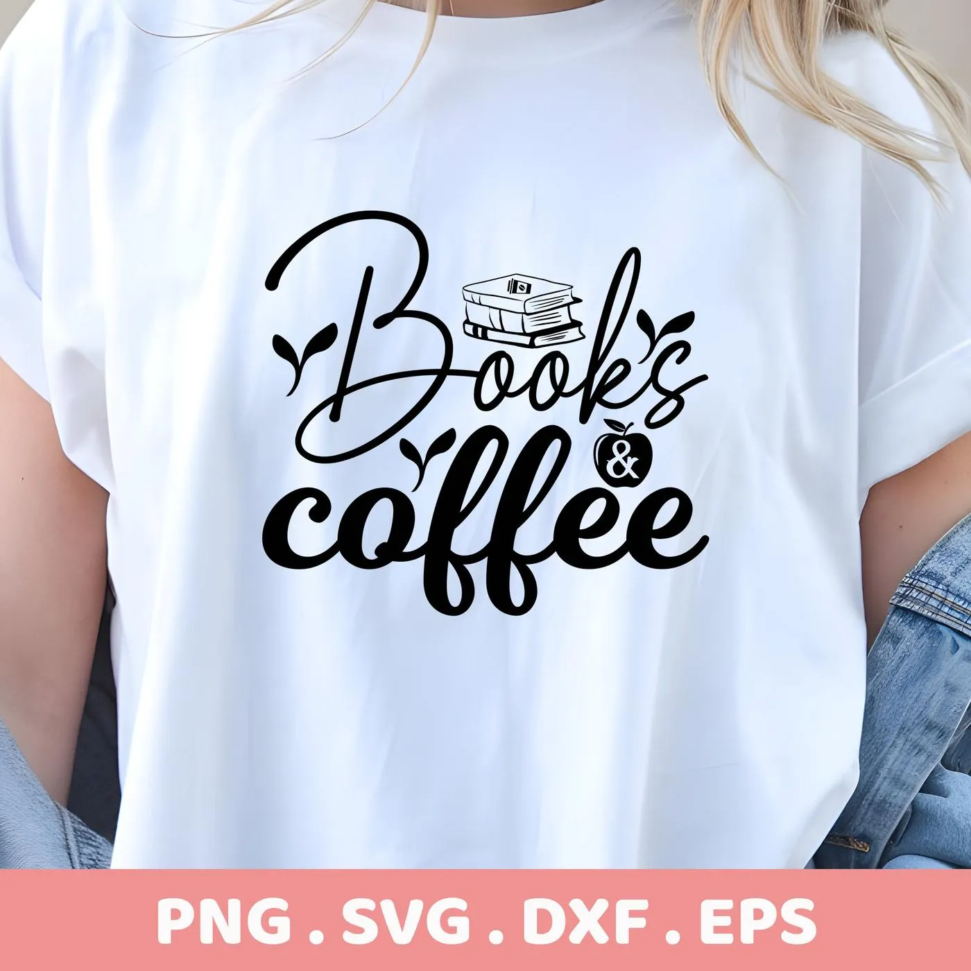 Books Coffee SVG" design on a white t-shirt, a digital cut file for Cricut and Silhouette.