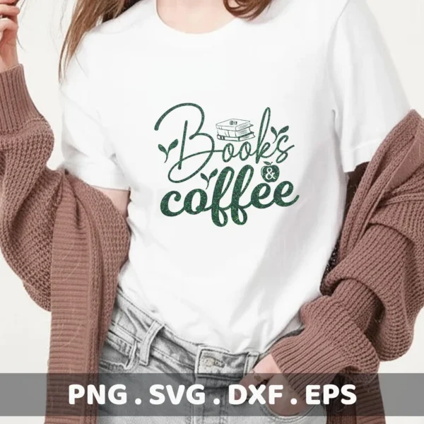 Woman wearing white t-shirt with green "Books Coffee" SVG design, a digital cut file.