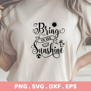 Close-up of a woman's torso wearing a light-colored t-shirt with a black "Bring on the Sunshine" SVG design featuring a sun, banner, watermelon slice, palm trees, and beach ball, indicating a digital download bundle.