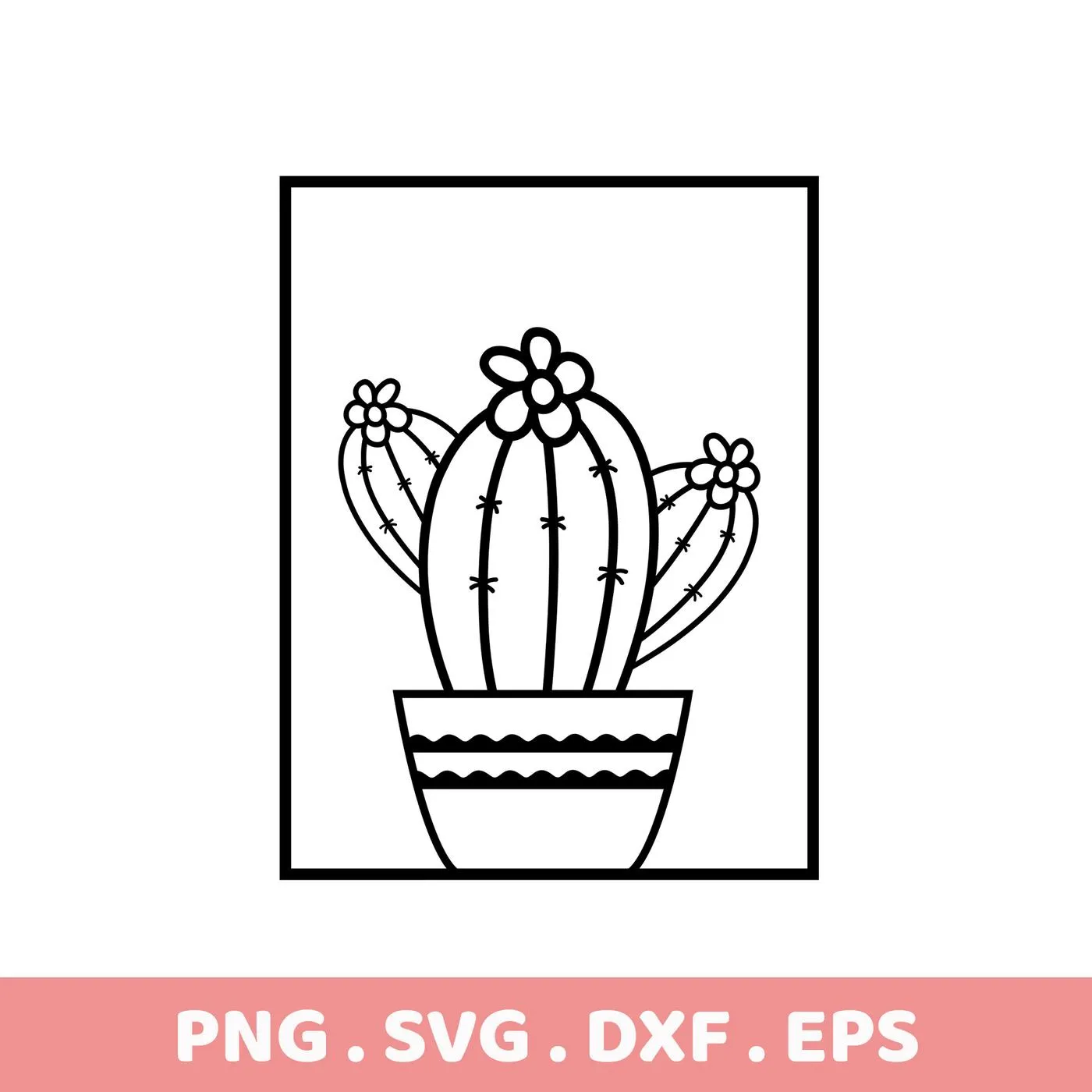 Black and white line art of a potted cactus with flowers, available as a Cactus Flower SVG Cutting File digital download bundle (SVG, PNG).