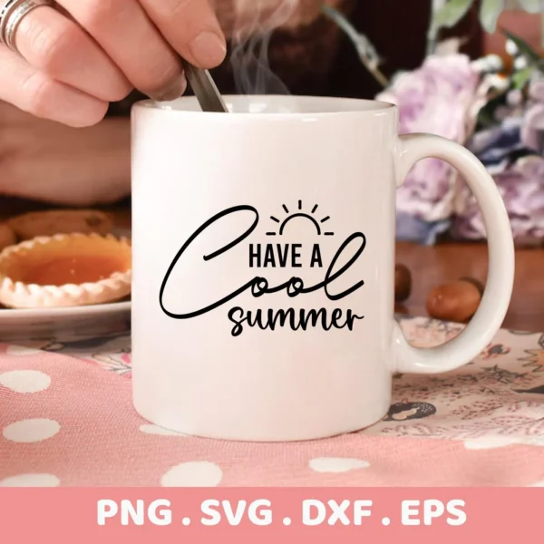 White mug with "Have a Cool Summer" design, shown as a digital download bundle (SVG, PNG, DXF, EPS).