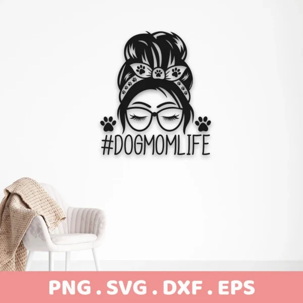 Black silhouette design for a "Dog Mom Life SVG" digital download bundle, featuring a woman's face with glasses, a messy bun tied with a paw-print bandana, and the hashtag #DOGMOMLIFE.