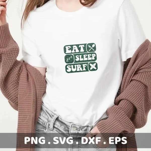 A woman wearing a white t-shirt with the "Eat Sleep Surf SVG" design, a digital download bundle including SVG and PNG files.
