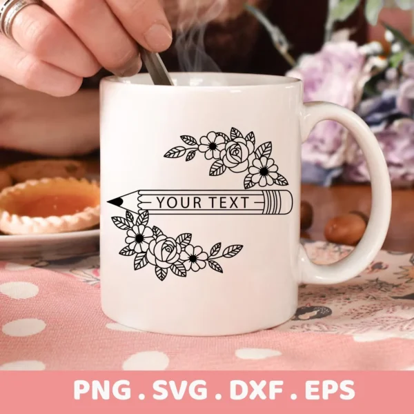A white mug displays a Floral Pencil SVG Design, featuring a pencil shape with space for custom text, adorned with floral elements; this is a digital download bundle including SVG and PNG files.