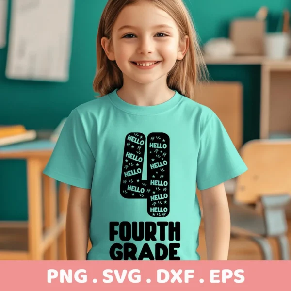 A smiling young girl in a classroom setting wearing a t-shirt with a "Fourth Grade SVG Design" featuring the number four filled with "Hello" text and stars, indicating a digital download bundle (SVG, PNG).
