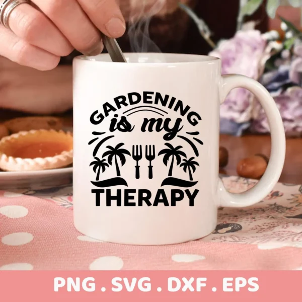 Close-up of a white mug with the text "Gardening is my Therapy" and palm tree/fork icons, representing a Gardening Therapy SVG Design available as a digital download bundle (SVG, PNG, DXF, EPS).
