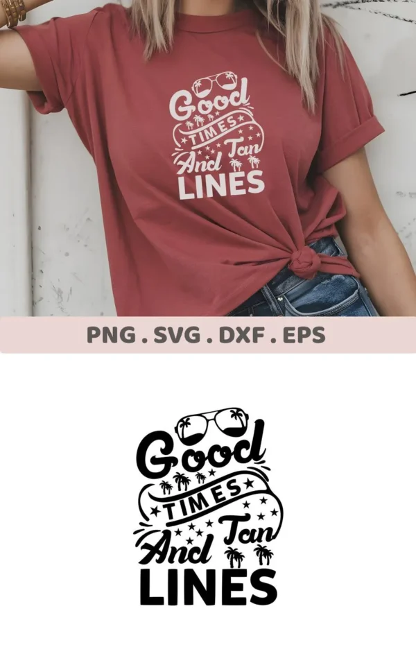 A woman models a knotted t-shirt with a "Good Times And Tan Lines" design, showcasing the SVG digital download bundle.