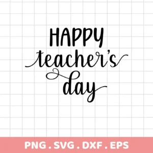 Happy Teacher's Day SVG" design, a digital download bundle including SVG and PNG files, featuring stylized lettering on a grid background.