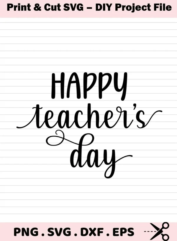 Happy Teacher's Day SVG" design, a digital download bundle including SVG and PNG files.