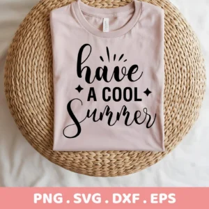 A folded light pink t-shirt with the text "Have A Cool Summer" in black script font, displayed on a woven round surface; a Cool Summer SVG Design available as a digital download bundle (SVG, PNG).
