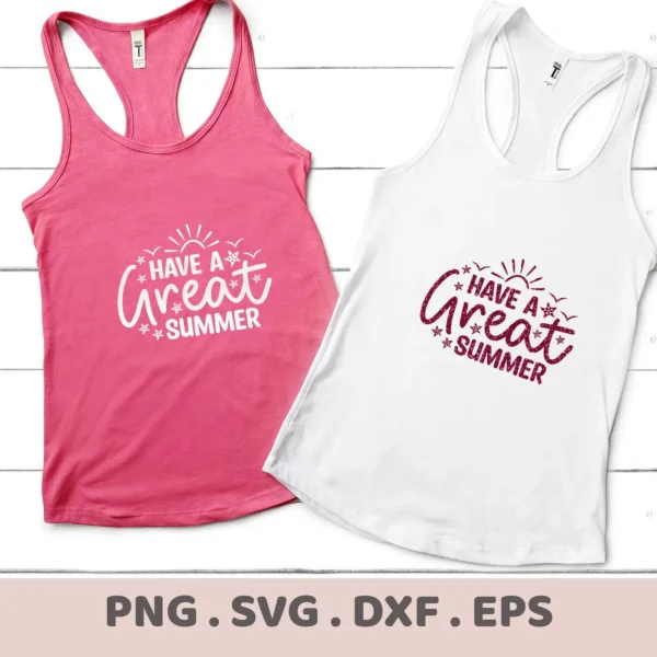 Two tank tops, one pink and one white, display the "Have A Great Summer" design, showcasing a Summer Birds SVG Cricut Design available as a digital download bundle (SVG, PNG, DXF, EPS).